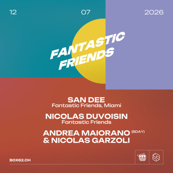12 JUIL 2026 - Fantastic Friends
