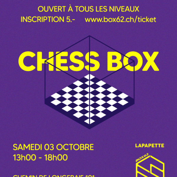 03 OCT 2026 - Chess Box Tournament